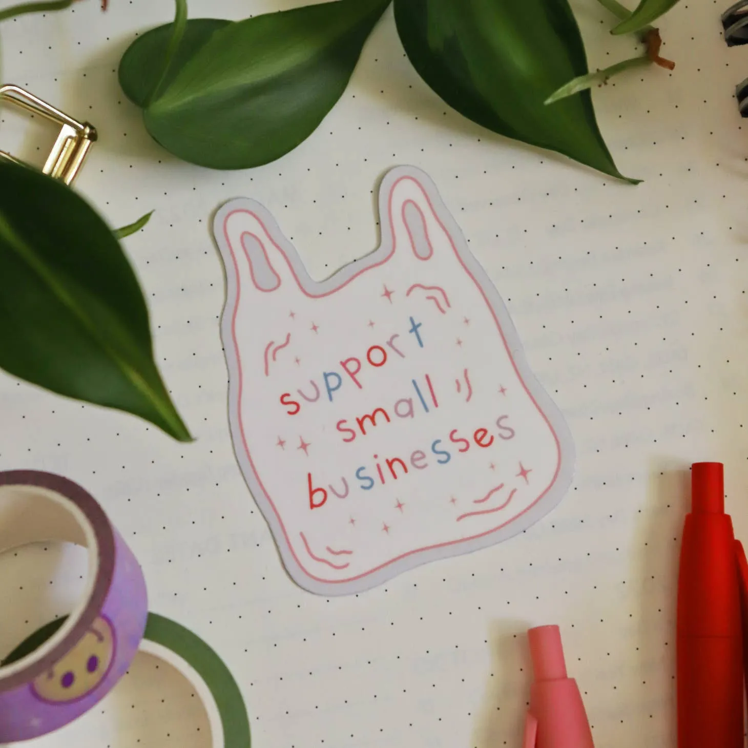 Support Small Businesses | Glossy Sticker